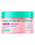 when in doubt, buff it out body scrub