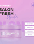 Bleach Blondes Everyday Care Treatment Mask