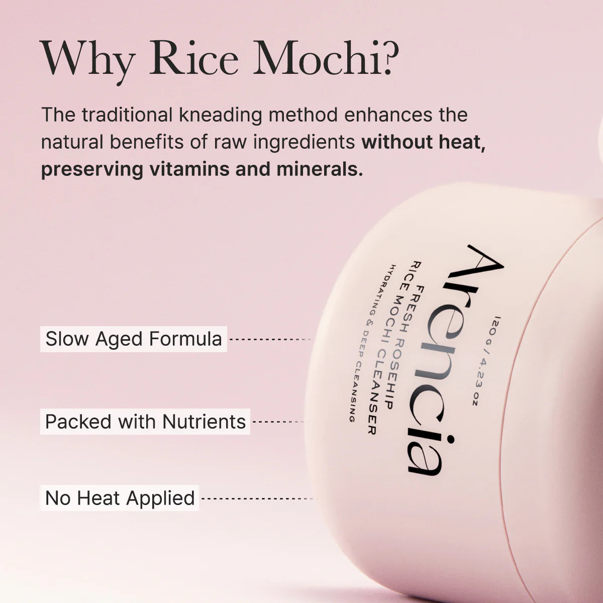 Arencia – Fresh Rosehip Rice Mochi Cleanser