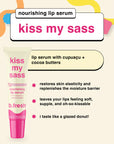 kiss my sass - nourishing lip serum